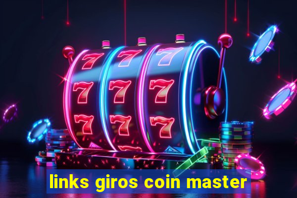 links giros coin master